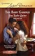 The Baby Gamble (Texas Hold'em, Book 1) (Larger Print Harlequin Superromance, No 1446)