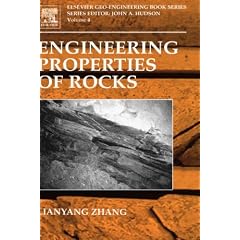 Engineering Properties of Rocks, Volume 4 (Geo-Engineering Book Series) (Hardcover)