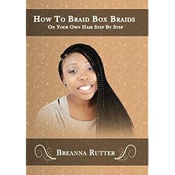 How To Braid Box Braids On Your Own Hair Step By Step