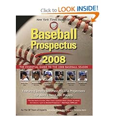 Baseball Prospectus 2008: The Essential Guide to the 2008 Baseball Season