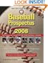 Baseball Prospectus 2008: The Essential Guide to the 2008 Baseball Season