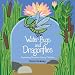 Water Bugs & Dragonflies: Explaining Death to Young Children