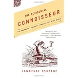the accidental connoisseur an irreverent journey through the wine world