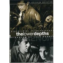 The Lower Depths: Akira Kurosawa's The Lower Depths/Jean Renoir's The Lower Depths [1937] (REGION 1) (NTSC)