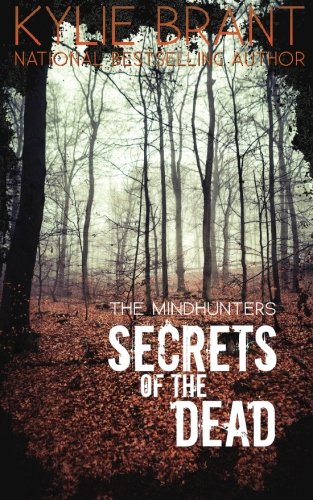 Secrets of the Dead (The Mindhunters) (Volume 7)