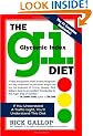 The G.I. Diet: The Easy, Healthy Way to Permanent Weight Loss