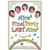 Aice5 Final Party "Last Aice5" IN 横浜アリーナ [DVD]