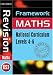 Framework
Maths:
Revision
Book
Level
4-6