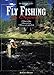 Fly Fishing for Beginners (The Freshwater Angler)