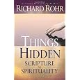 Things Hidden: Scripture As Spirituality