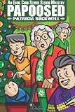 Papoosed: An Essie Cobb Senior Sleuth Mystery