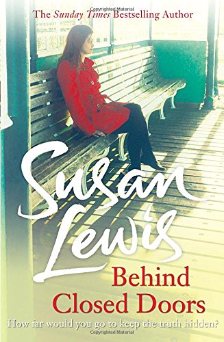Behind Closed Doors - Susan Lewis