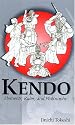 Kendo: Elements, Rules and Philosophy (Latitude 20 Book)