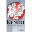 Kendo: Elements, Rules, and Philosophy (Latitude 20 Book) by Jinichi Tokeshi