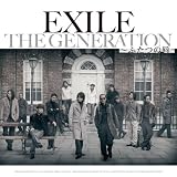 THE GENERATION ～ふたつの唇～