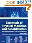 Essentials of Physical Medicine and Rehabilitation: Expert Consult - Online and Print, 2e (Frontera, Essentials of Physical Medicine and Rehabilitation)