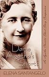  : Dame Agatha's Shorts