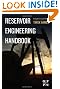 Reservoir Engineering Handbook