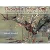 The Sumi-E Dream Book: An Impressionist Approach to the Art of Japanese Brush Painting