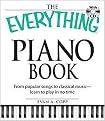 The Everything Piano Book (From Popular Songs to Clasical Music - Learn to Play in No Time) (The Everything Series) (Package)