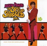 Austin Powers: The Spy Who Shagged Me - Music From The Motion Picture