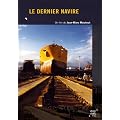 Le Dernier Navire