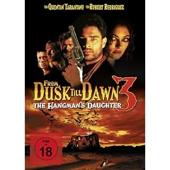 From Dusk Till Dawn 3: The Hangman's Daughter