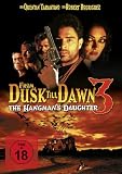 From Dusk Till Dawn 3: The Hangman's Daughter
