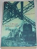 The world the railways made