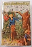 The MESSAGE In The HOLLOW OAK. The Nancy Drew Mystery Stories #12.