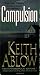 Compulsion: A Novel (Frank Clevenger)