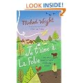Je t'aime � la Folie
