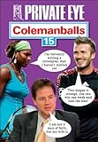 Private Eye's colemanballs. No. 15