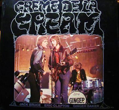 Cream - Creme De La Cream - Zortam Music