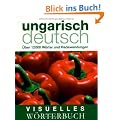 Visuelles W�rterbuch Ungarisch-Deutsch