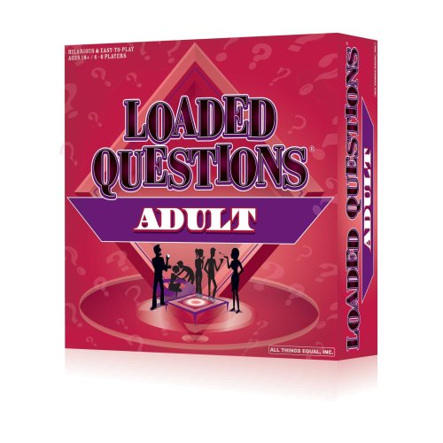 Loaded Questions - Adult Version