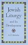 Jewish Liturgy and Its Development