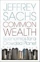 Common Wealth: Economics for a Crowded Planet