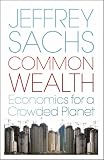 Common Wealth: Economics for a Crowded Planet