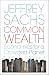 Books : Common Wealth: Economics for a Crowded Planet. Jeffrey D. Sachs