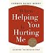 When Helping You Is Hurting Me: Escaping the Messiah Trap