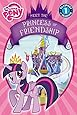 My Little Pony: Meet the Princess of Friendship (Passport to Reading Level 1)