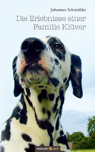 Die Erlebnisse einer Familie Klüver: Geschichtensammlung (German Edition)