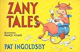 Zany tales
