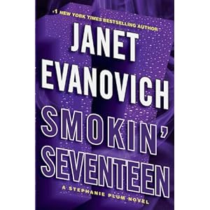 Smokin' Seventeen: A Stephanie Plum Novel