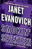 Smokin' Seventeen: A Stephanie Plum Novel Smokin' Seventeen: A Stephanie Plum Novel