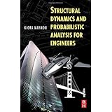structural dynamics and probabilistic analysis for engineers