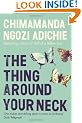 The Thing Around Your Neck