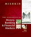 Economics of Money, Banking and Financial Markets (9th Edition)