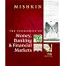Economics of Money, Banking and Financial Markets, The (9th Edition)